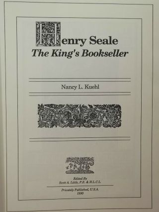 Henry Seale The King ' s Bookseller Signed Limited Edition of 1000 Nancy Kuehl 3