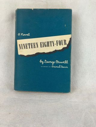 Nineteen Eighty - Four By George Orwell Hbdj Harcourt,  Brace & Co. ,  1949