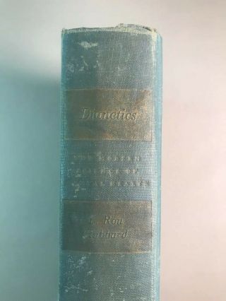 Dianetics By L.  Ron Hubbard Second Printing May 1950