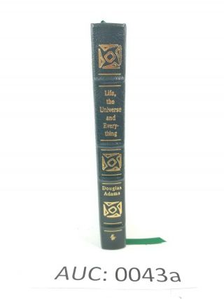 Easton Press Life,  The Universe And Everything By Douglas Adams : 43a