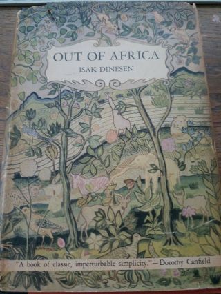 Out Of Africa By Isak Dinesen First Edition 1938 (hardcover With Dust Jacket)