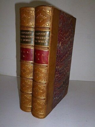 Narrative Of A Journey Round The World,  1841 & 1842.  Fine Binding.  1847.  First