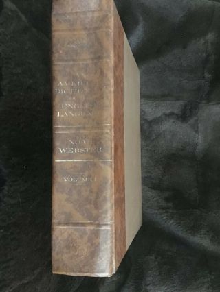 An American Dictionary Of The English Language Webster Vol 1 1828 Lim Ed 313/500