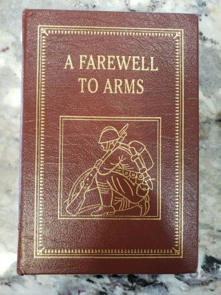 A Farewell To Arms By Ernest Hemingway Easton Press 1986 Leather Bound Book Fine