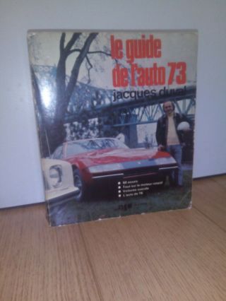 Le Guide De L’auto 1973 Par Jacques Duval