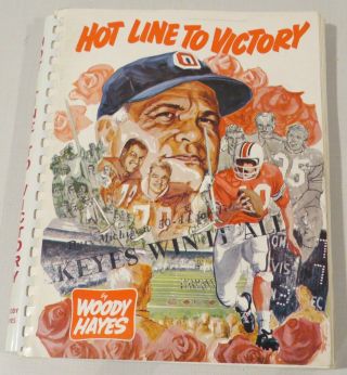 Hot Line To Victory By Woody Hayes,  Ohio State Buckeyes