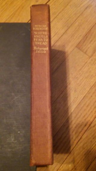 Where Angels Fear To Tread By Morgan Robertson 1914 Autograph Ed Mcclure & Metro