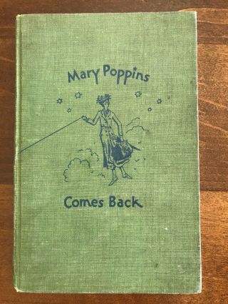 Mary Poppins Comes Back P.  L.  Travers 1935 First Edition American