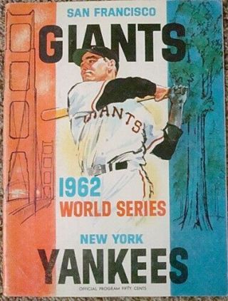1962 World Series Program York Yankees Vs San Francisco Giants
