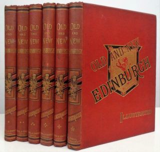 C.  1880 Old And Edinburgh 6 Vols History People Places Topography 60 Plates