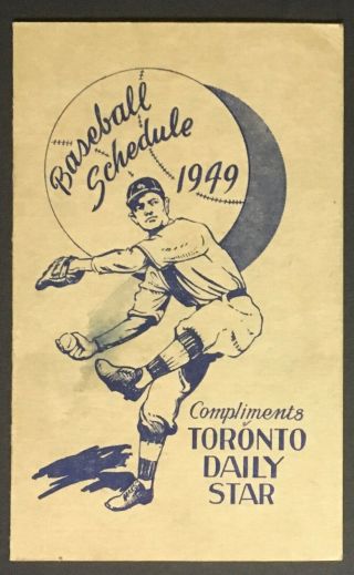 1949 Toronto Maple Leafs Schedule International League Baseball Daily Star News