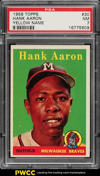 1958 Topps Hank Aaron Yellow Name 30 Psa 7 Nrmt (pwcc)