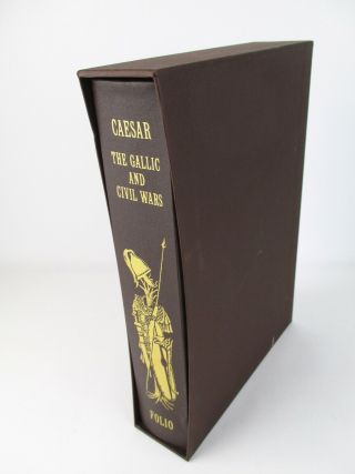 Julius Caesar The Gallic And Civil Wars Folio Society 2006 In Slipcase