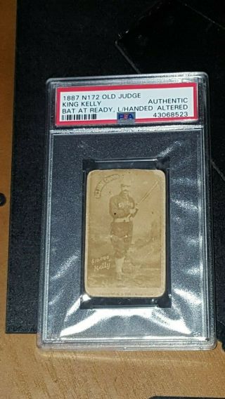 1887 N172 Old Judge King Kelly Bat At Ready Left Handed Psa Authentic Altered Ho
