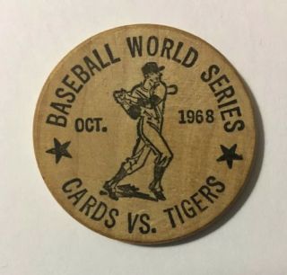 Vintage 1968 Detroit Tigers/st Louis Cardinals World Series Wooden Nickel