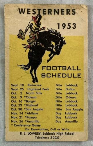 1953 Football Schedule Lubbock Texas High School Westerners Cowboy