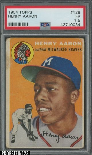 1954 Topps 128 Hank Aaron Milwaukee Braves Rc Rookie Hof Psa 1.  5 Iconic Card