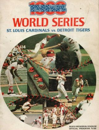 1968 Unscored World Series Program - With Cardinals Team Photo
