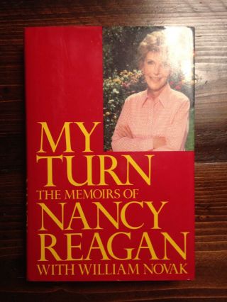 My Turn,  Nancy Reagan (signed First Edition)