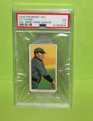 T206 Cy Young Bare Hand Shows Psa 1.  5 Piedmont Back