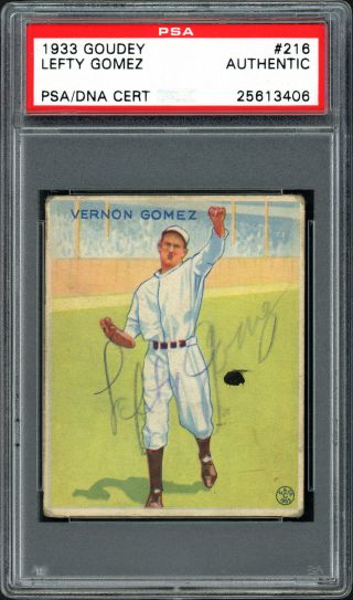 Lefty Gomez Autographed Signed 1933 Goudey Rookie Card Yankees Psa/dna 25613406