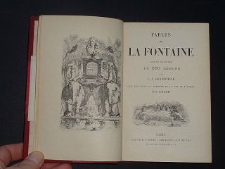 Fables De La Fontaine: French Fables And Tales By J.  Grandville / Drawings 1900