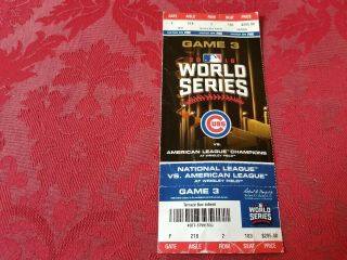 Chicago Cubs 2016 World Series Game 3 Ticket Cleveland Indians