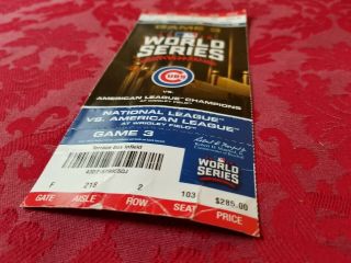 Chicago Cubs 2016 World Series Game 3 Ticket Cleveland Indians 2