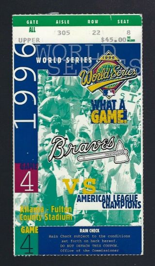 1996 World Series York Yankees @ Atlanta Braves Baseball Ticket Stub Game 4