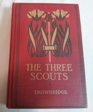 1892 The Three Scouts Hardcover Book By J.  T.  Trowbridge