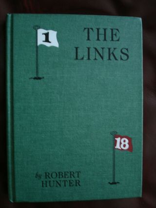 Vintage Golf Architecture The Links By Robert Hunter St Andrews Pine Valley