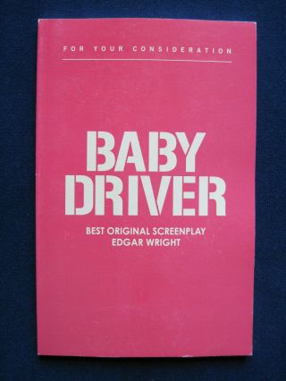 Baby Driver Script 1st Appearance In Book Form For Best Screenplay Oscar Consid.