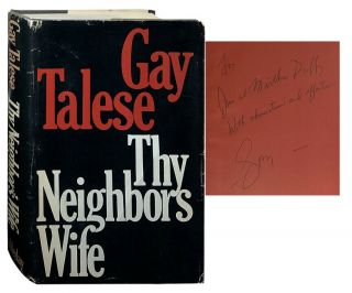 Gay Talese / Thy Neighbor 