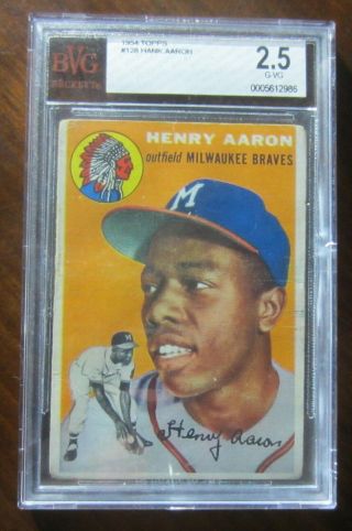 1954 Topps 128 Henry Aaron Rc Bvg 2.  5