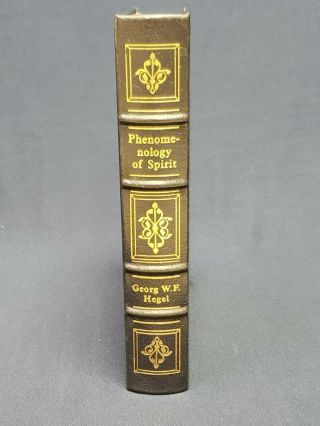 Phenomenology Of Spirit Easton Press Georg W.  F.  Hegel 1995