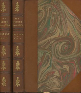 Thomas Carlyle / The French Revolution A History 2 Volume Set Later Printing