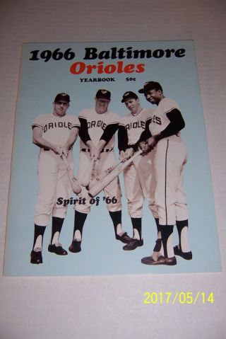 1966 Baltimore Orioles Official Yearbook Brooks Frank Robinson Boog Powell Curt