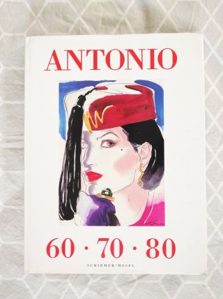 Antonio Lopez 60 70 80 Three Decades In Style,  German Ed. ,  Sex Fashion Art Girls