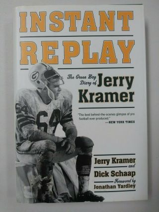 Instant Replay Green Bay Packers Diary Of Jerry Kramer Signed Autographed Book