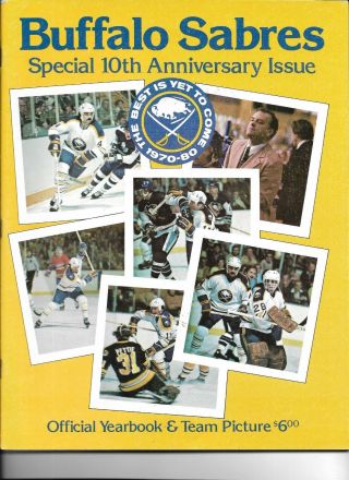 1979 - 80 Buffalo Sabres 10th Anniversary Yearbook