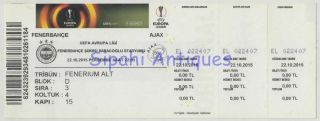 Fenerbahce - Afc Ajax 2015 Uefa Europa League Cup Match Soccer Football Ticket