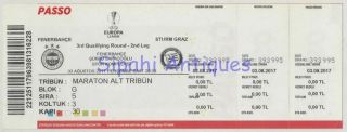 Fenerbahce - Sturm Graz 2017 Uefa Europa League Cup Football Soccer Match Ticket