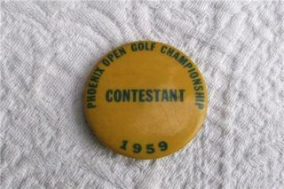 1959 Phoenix Open Golf Championship Contestant Pinback Button Pin Gene Littler