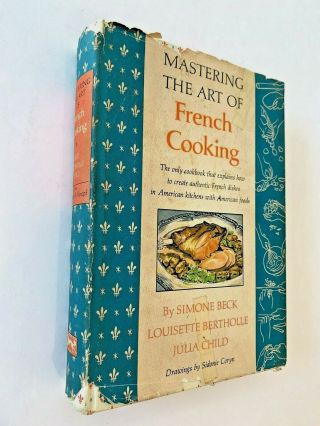 1965 Julia Child Mastering The Art Of French Cooking Beck,  Bertholle Cookbook