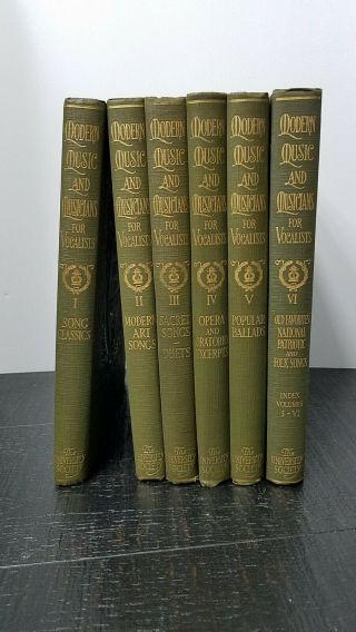 Antique Set Of Books " Modern Music And Musicians For Vocalists " Volume I - Vi