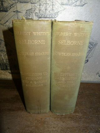 1900 Natural History & Antiquities Of Selborne & Garden Kalendar By White 2vol ^