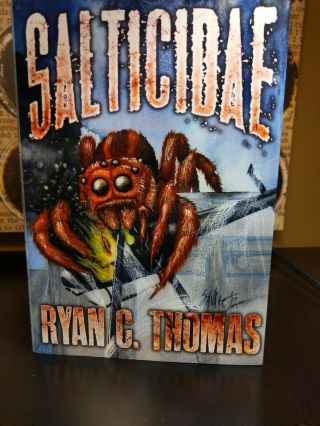 Salticidae Ryan Thomas Thunderstorm Books Signed Limited Hardcover Horror