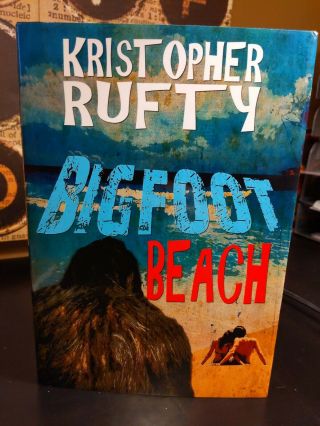 Bigfoot Beach Kristopher Rufty Thunderstorm Books Signed Limited Hardcover