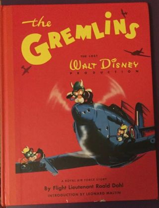 The Gremlins By Roald Dahl,  Illustrated By Walt Disney,  Hardback,  2006 Reprint