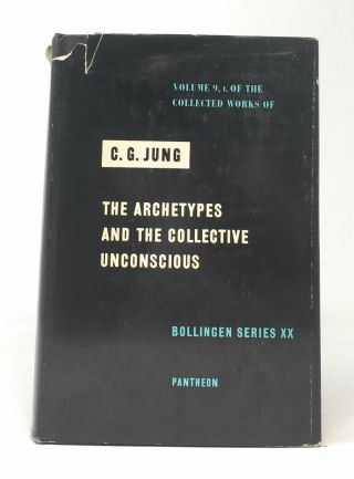 C G Jung,  R F C Hull / The Archetypes And The Collective Unconscious 1959